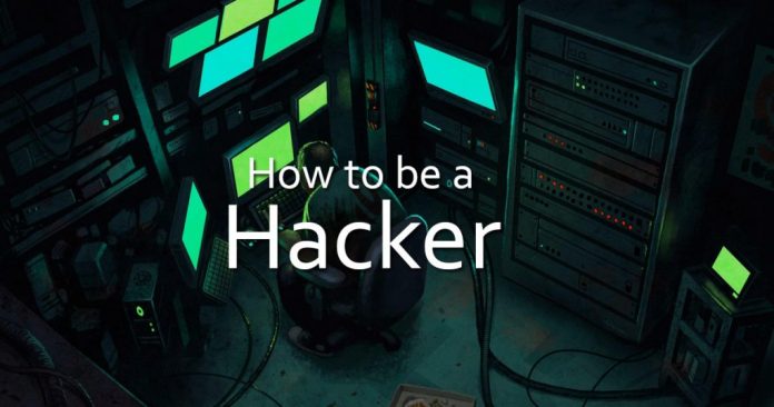 How to be a Hacker?